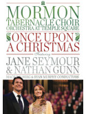 Mormon Tabernacle Choir - Once Upon A Christmas