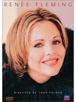 Renee Fleming - Film By Tony Palmer