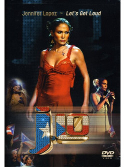 Jennifer Lopez - Let'S Get Loud