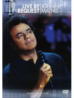 Johnny Mathis - Live By Request