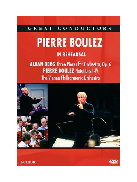 Pierre Boulez - In Rehearsal