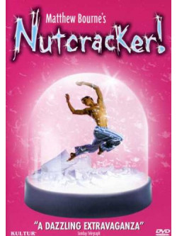 Matthew Bourne'S Nutcracker