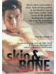Skin & Bone [Edizione: Stati Uniti]