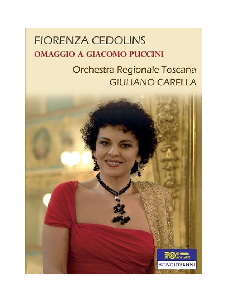 Fiorenza Cedolins - Omaggio A Giacomo Puccini