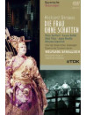 Donna Senz'Ombra (La) / Frau Ohne Schatten (2 Dvd)