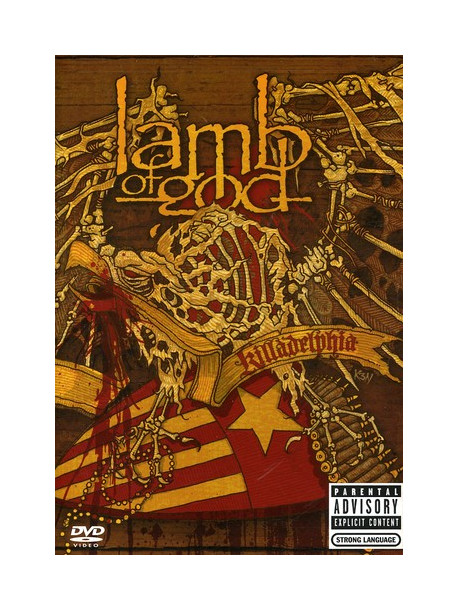 Lamb Of God - Killadelphia