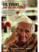 Gil Evans - Gil Evans & His Orchestra
