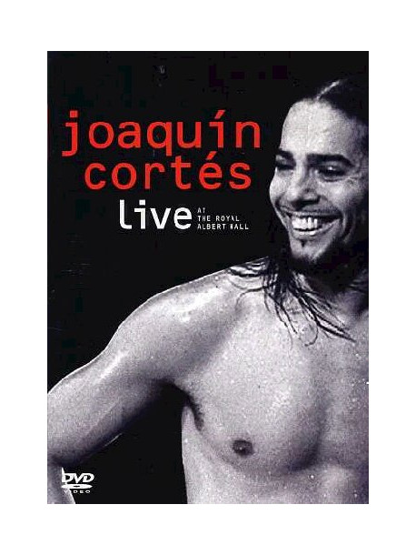 Joaquin Cortes - Live At The Royal Albert Hall