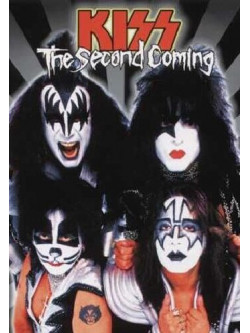 Kiss - The Second Coming