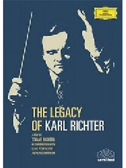 Karl Richter - The Legacy Of