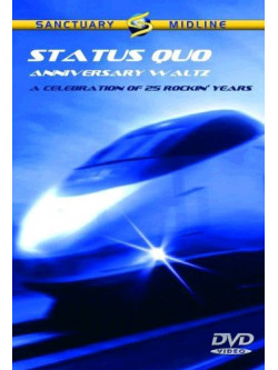 Status Quo - Anniversary Waltz