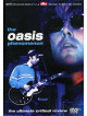 Oasis - The Oasis Phenomenon