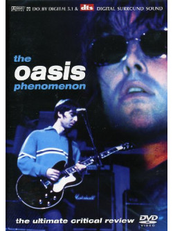 Oasis - The Oasis Phenomenon