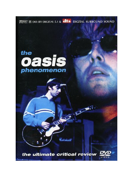 Oasis - The Oasis Phenomenon