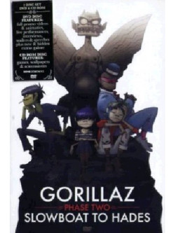 Gorillaz - Phase Two - Slow Boat To Hades (Dvd+Cd)