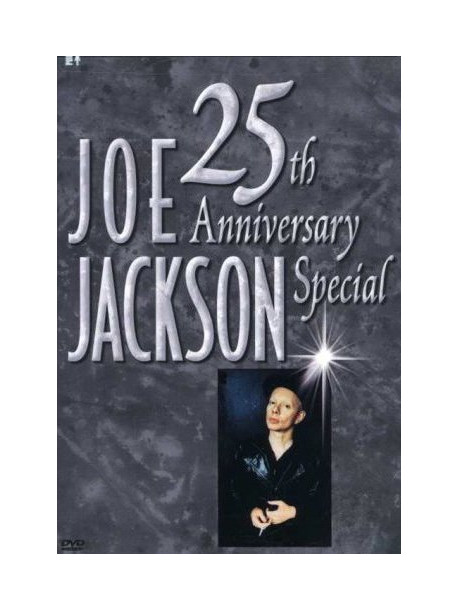Joe Jackson - 25th Anniversary Special