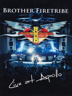 Brother Firetribe - Live At Apollo