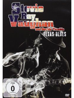 Stevie Ray Vaughan And Double Trouble - Texas Blues