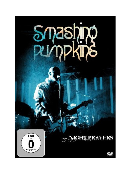 Smashing Pumpkins - Night Prayers