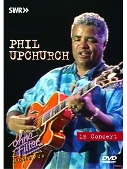 Upchurch Phil - In Concert - Ohne Filter