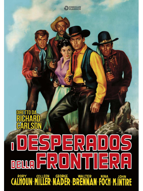 Desperados Della Frontiera (I)