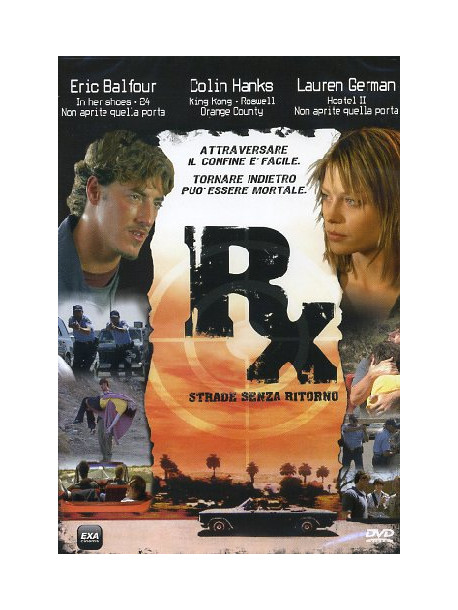Rx - Strade Senza Ritorno