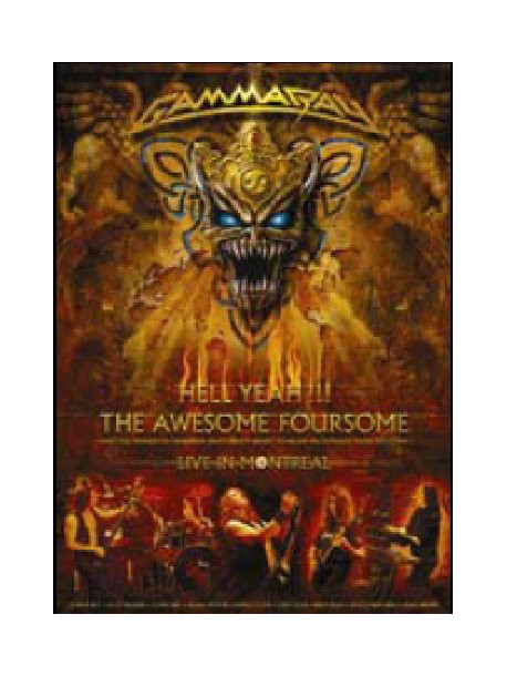 Gamma Ray - Hell Yeah - The Awesome Foursome (2 Dvd)