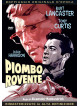 Piombo Rovente