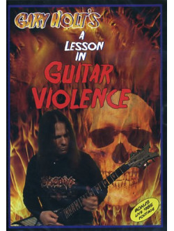 Gary Holt - A Lesson In Guitar Violence