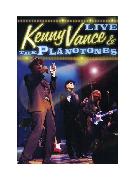 Kenny Vance & The Planotones - Live