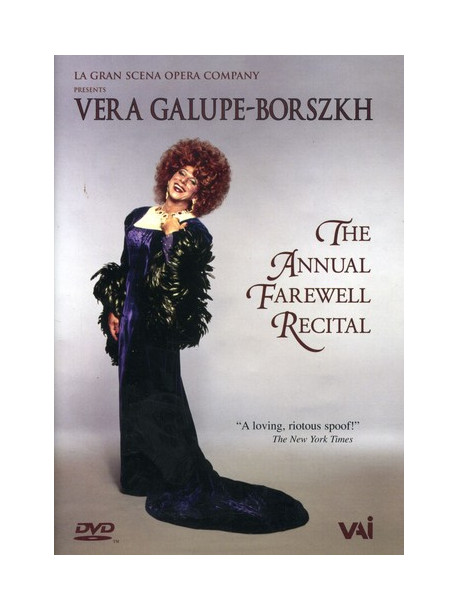 Galupe-Borszkh, Vera - The Annual Farewell Recital (Taped Live:2003)