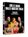 Giu' Le Mani Dalle Nostre Figlie