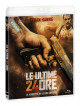 Ultime 24 Ore (Le)