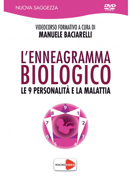 Manuele Baciarelli - L'Enneagramma Biologico