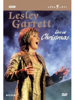 Lesley Garrett - Live At Christmas