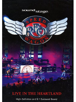 Reo Speedwagon - Live In The Heartland