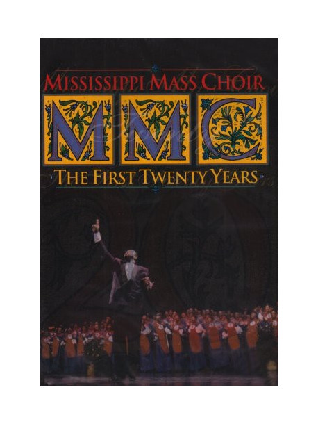 Mississippi Mass Choir - First Twenty