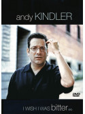 Andy Kindler - I Wish I Was Bitter