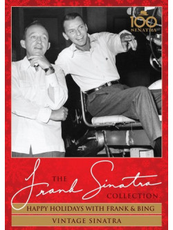 Frank Sinatra - Happy Holidays With Frank & Bing + Vintage Sinatra