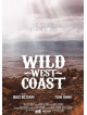 Wild West Coast