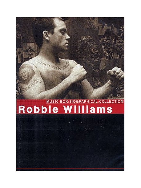 Robbie Williams - Music Box Biographical Collection