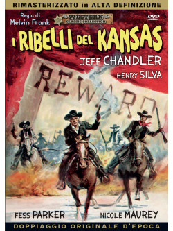 Ribelli Del Kansas (I)