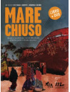 Mare Chiuso (Dvd+Libro)