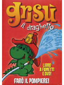 Grisu' Il Draghetto 01 - Faro' Il Pompiere (Dvd+Libro)