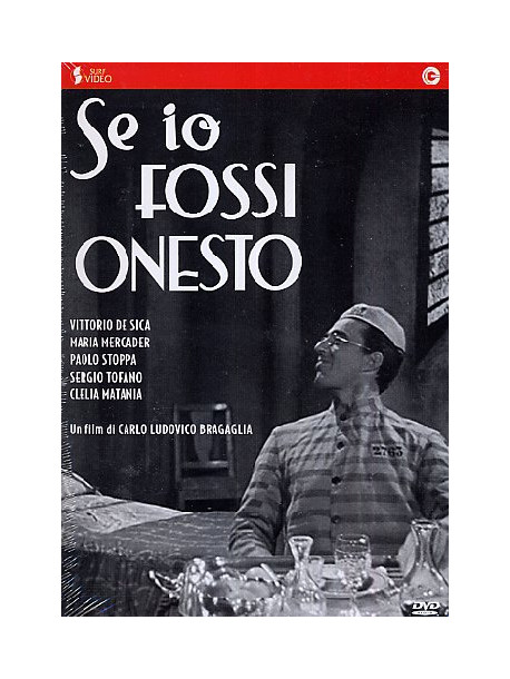 Se Io Fossi Onesto
