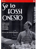 Se Io Fossi Onesto