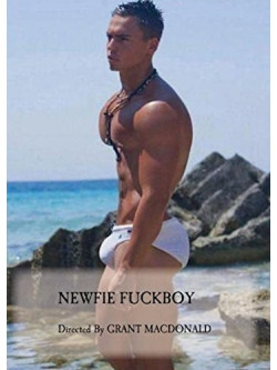 Grant Macdonald - Newfie Fuckboy [Edizione: Stati Uniti]