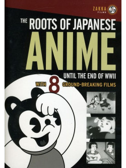 Yoshitaro Kataoka - Roots Of Japanese Anime: Until End Of World War 2 [Edizione: Stati Uniti]