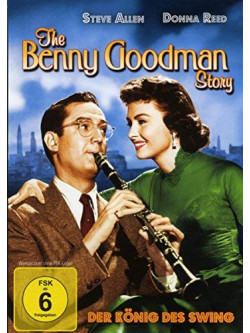 Allen, Steve & Donna Reed - Benny Goodman Story [Edizione: Germania]