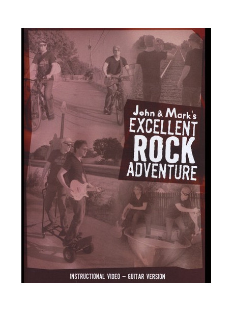 John Adams & Mark Cuthbertson - John & Marks Excellent Rock Adventure